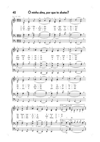 42   Ó minha alma, por que te abates?
 