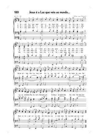 180   Jesus é a Luz que veio ao mundo...
 