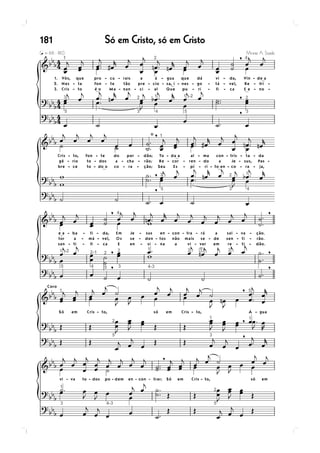 181   Só em Cristo, só em Cristo
 
