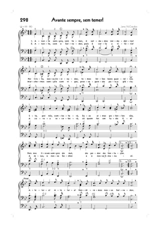 298   Avante sempre, sem temer!
 