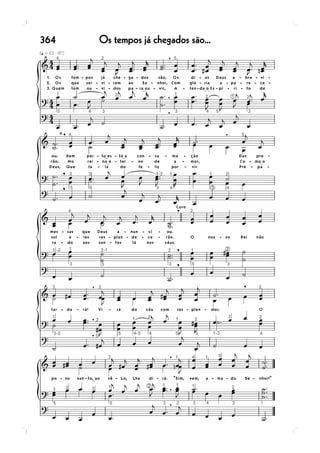 364   Os tempos já chegados são...
 