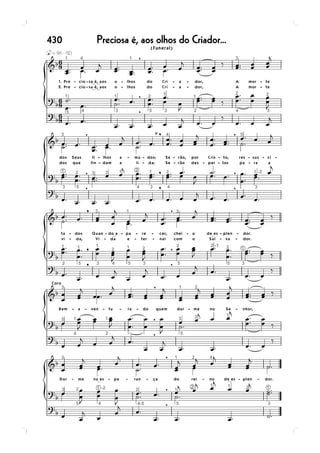 430   Preciosa é, aos olhos do Criador...
 