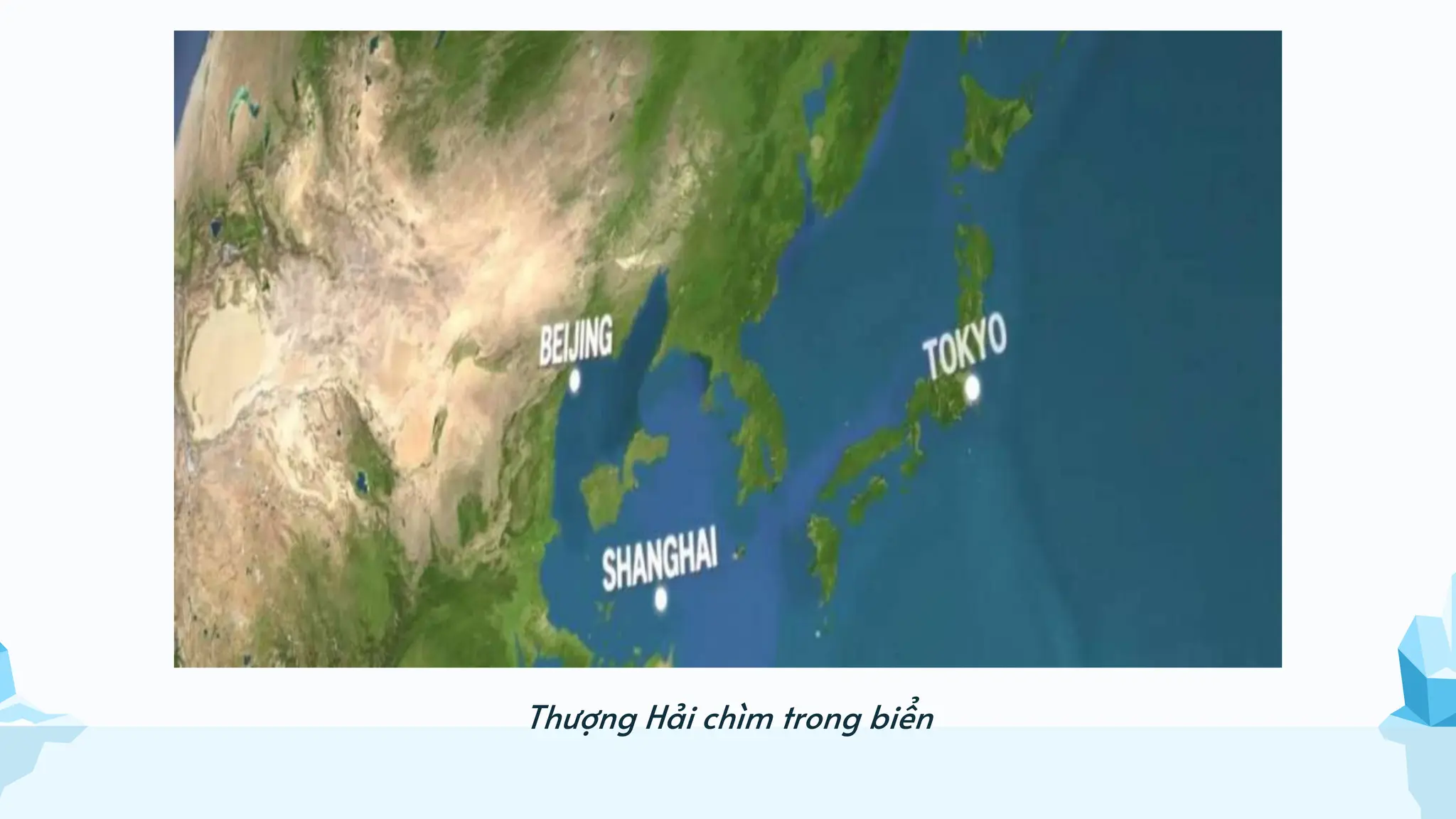 Thượng Hải chìm trong biển
 