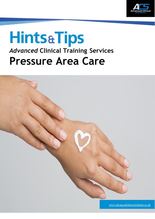 Hints and tips love the skin they're in - Pressure area care | PDF