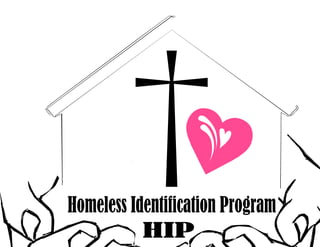 Homeless Identification Program, Incorporated