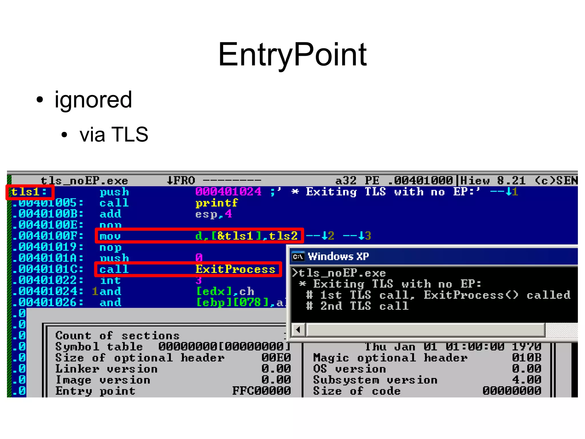 EntryPoint
●   ignored
    ●   via TLS
 
