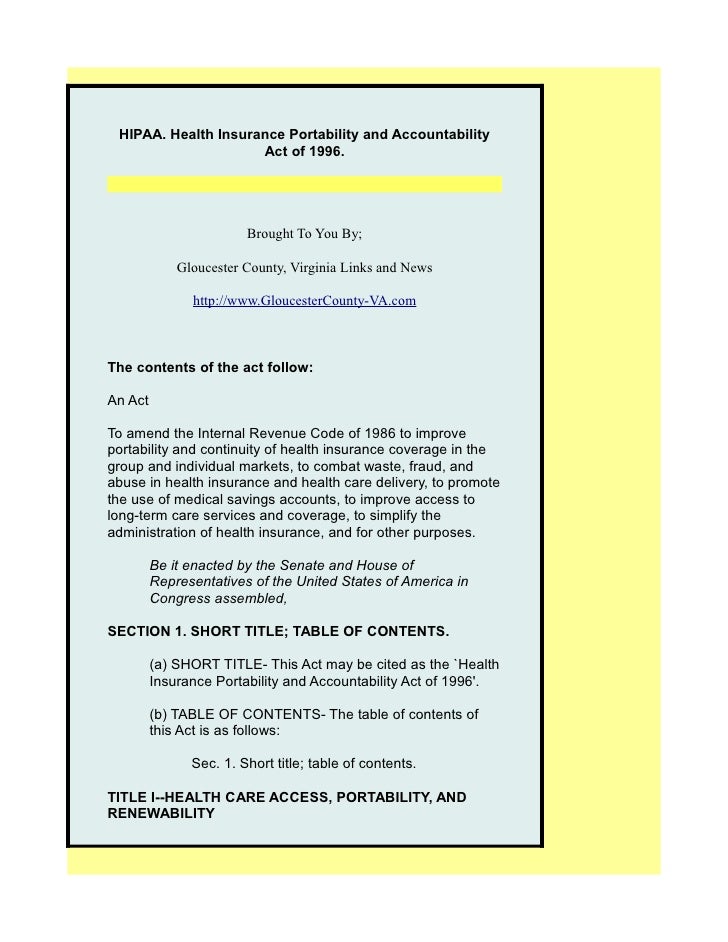 Health Insurance Portability Accountability Act Health Insurance Portability Accountability Act
