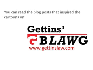 You can read the blog posts that inspired the
cartoons on:
 