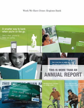 Work We Have Done: Regions Bank
 