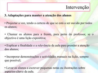 Adaptações para manter a atenção dos alunos