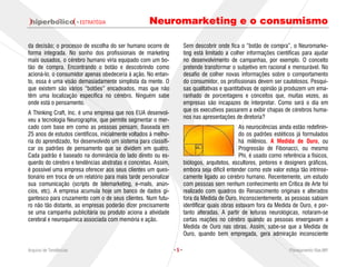 · ESTRATÉGIA                 Neuromarketing e o consumismo

da decisão; o processo de escolha do ser humano ocorre de     ...