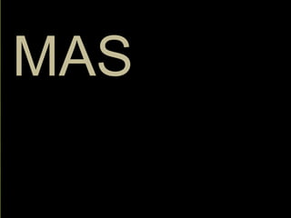 MAS