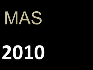 MAS2010