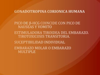 COMIENZO 4 A 8 SEMANAS HASTA 14 A 22 SEMANASESTUDIO DE 3630 MUJERES EMBARAZADAS 39 A 84 DIAS, CON PICO MAX A LAS 9 SEMRECHAZO  ALGUNOS ALIMENTOSEXCESIVA SALIVACIONFATIGA E IRRITABILIDAD