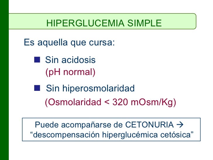 Hiperglucemia en urgencias Hiperglucemia en urgencias