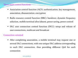 Developed by ETSI during 1991 to 1996