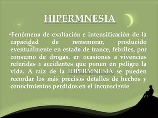Hypernesia Hipermnesias | PPTX