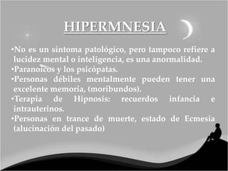 Hypernesia Hipermnesias | PPTX