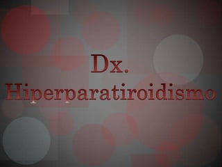 Hiperparatiroidismo