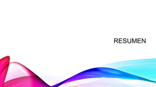 RESUMEN
 