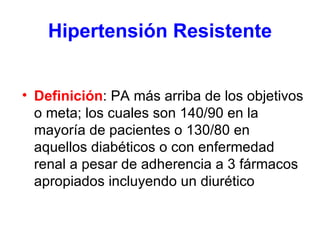 Hipertensión Resistente ,[object Object]