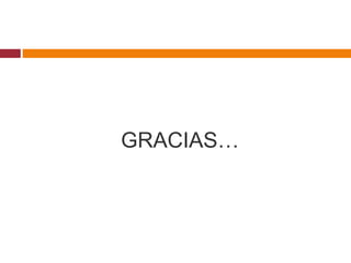 GRACIAS… 
