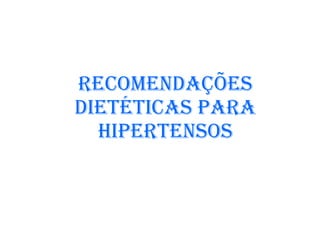 Recomendações dietéticas para hipertensos 