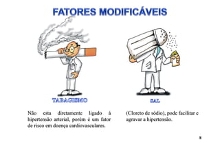 Não esta diretamente ligado áNão esta diretamente ligado á
hipertensão arterial, porém é um fatorhipertensão arterial, porém é um fator
de risco em doença cardiovasculares.de risco em doença cardiovasculares.
(Cloreto de sódio), pode facilitar e(Cloreto de sódio), pode facilitar e
agravar a hipertensão.agravar a hipertensão.
8
 