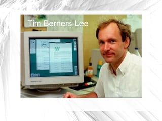 Tim Berners-Lee 