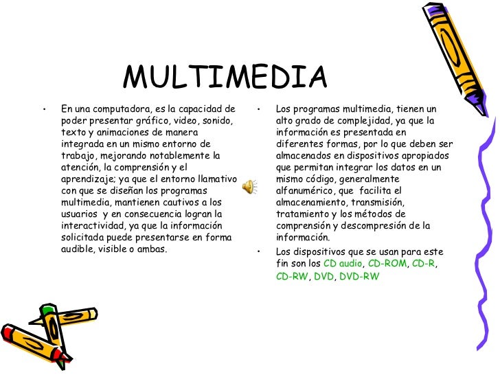 Hipertexto + Multimedia = Hipermedia