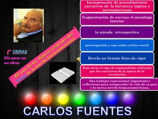 ES una de las  figuras centrales del  boom  de la novela latinoamericana.  Clic para ver sus obras 