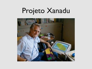 Projeto Xanadu
 