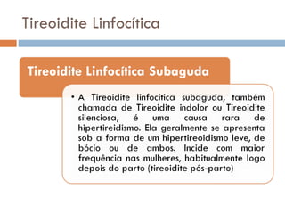 Tireoidite Linfocítica 