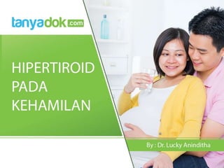 Hipertiroid dalam kehamilan