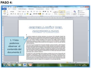 PASO 4:1. Y listo podemos observar el contenido del documento 2