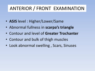 CLINICAL EXAMINATION OF HIP JOINT | PPTX