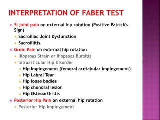 Hip Dysfunction Hip joint clinical Examination power point | PPT