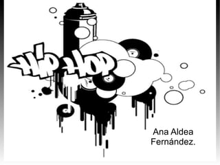 Ana Aldea
Fernández.
 