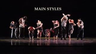 MAIN STYLES
 