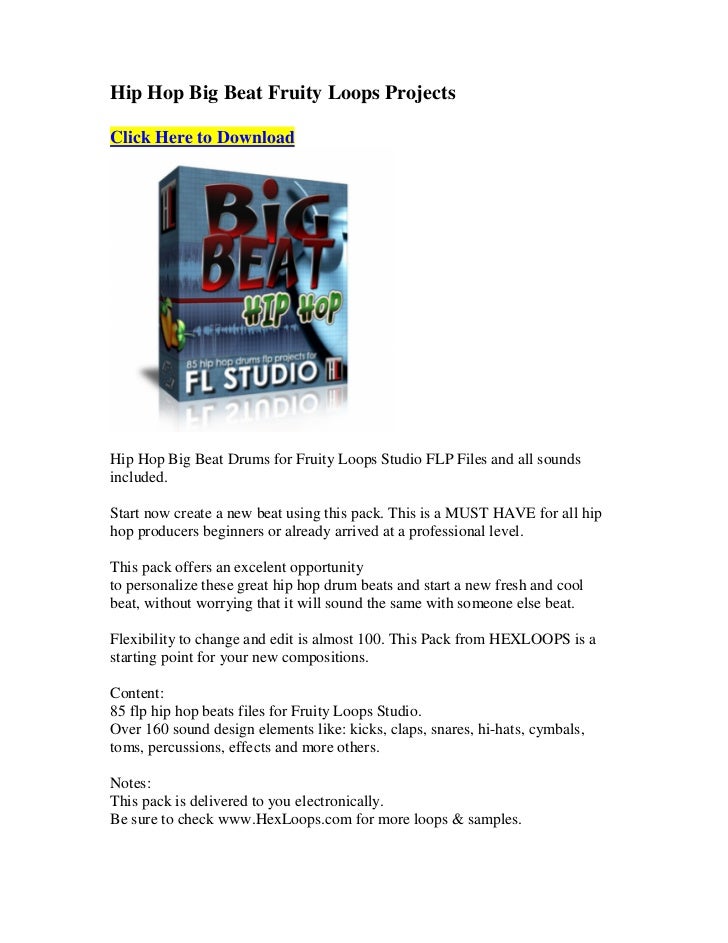 Hip hop big beat fruity loops projects