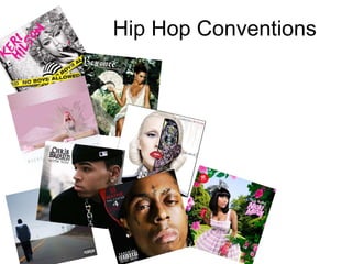 Hip Hop Conventions 