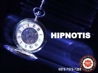 HIPNOTIS
0878-7576-7288
 