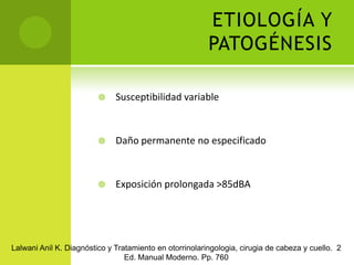 Hipoacusia inducida por ruido
