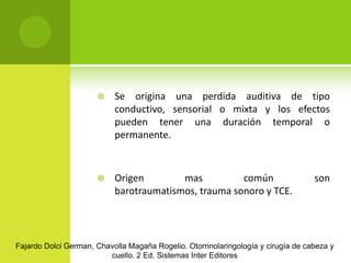 HIPOACUSIAS DE CAUSA TRAUMÁTICA