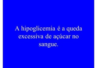 Hipoglicemia