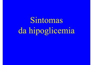 Hipoglicemia