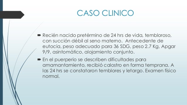 HIPOGLUCEMIA NEONATAL PRESETACION