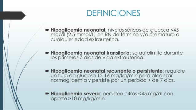 HIPOGLUCEMIA NEONATAL PRESETACION HIPOGLUCEMIA NEONATAL PRESETACION