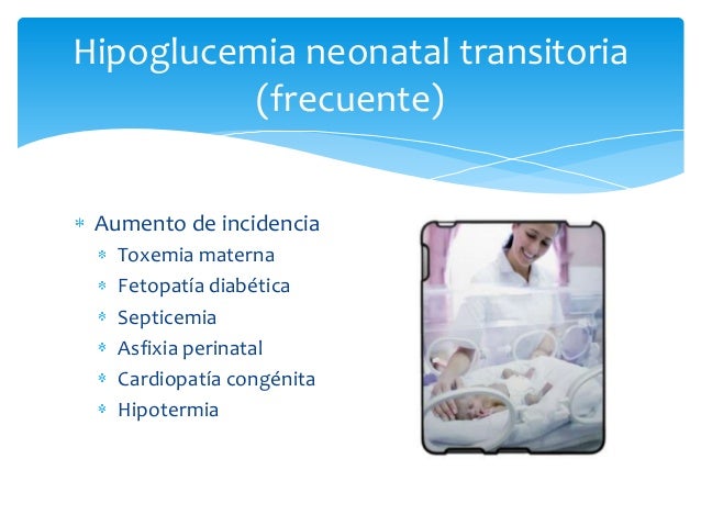 Hipoglucemia neonatal Hipoglucemia neonatal