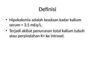 Hipokalemia_Diagnosis_dan_Tatalaksana_dengan_Gambar.pptx